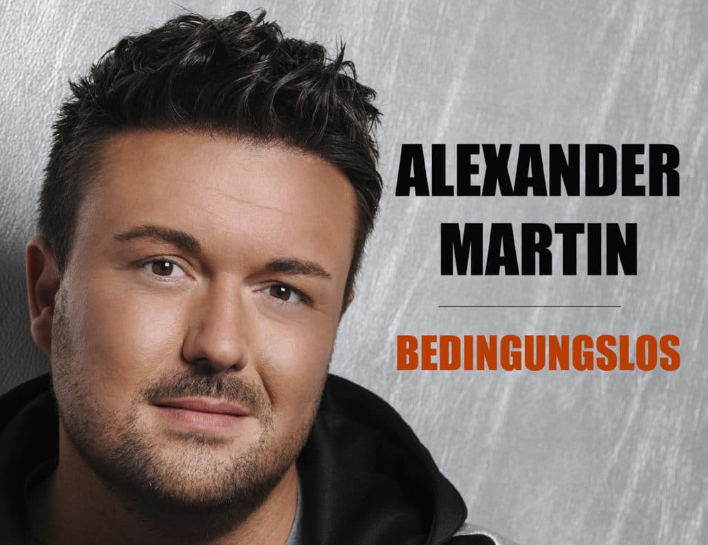Alexander Martin – Bedingungslos