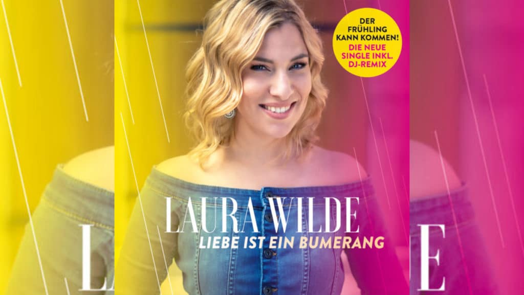 Laura Wilde – Liebe ist ein Bumerang