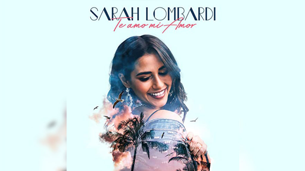 Sarah Lombardi – Te amo mi Amor