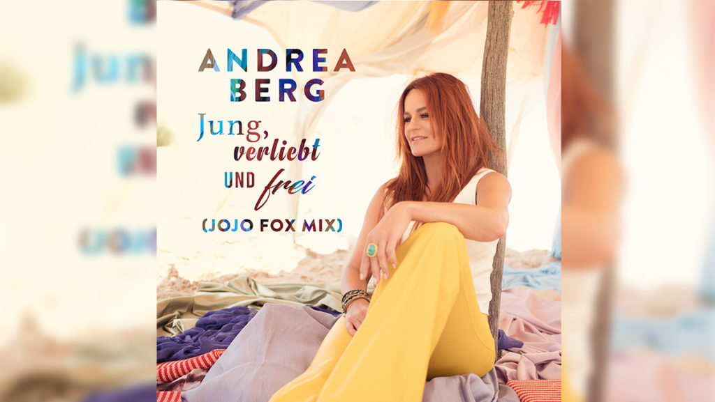 Andrea Berg – jung, verliebt und frei