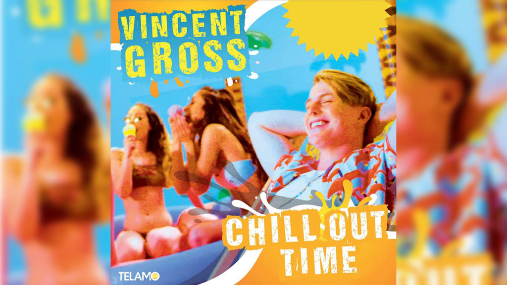 Vincent Gross – Chill Out Time
