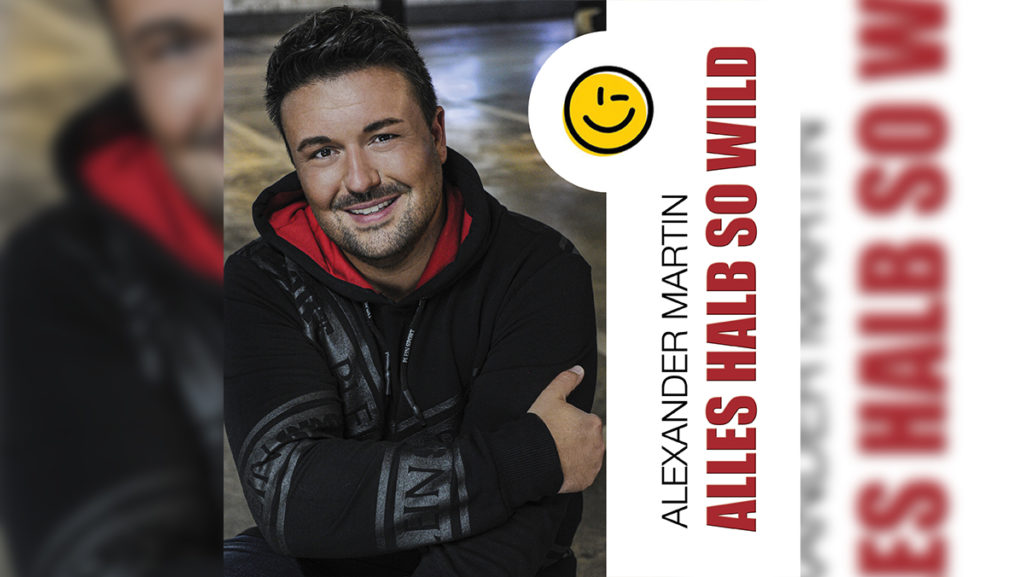Alexander Martin – Alles halb so wild