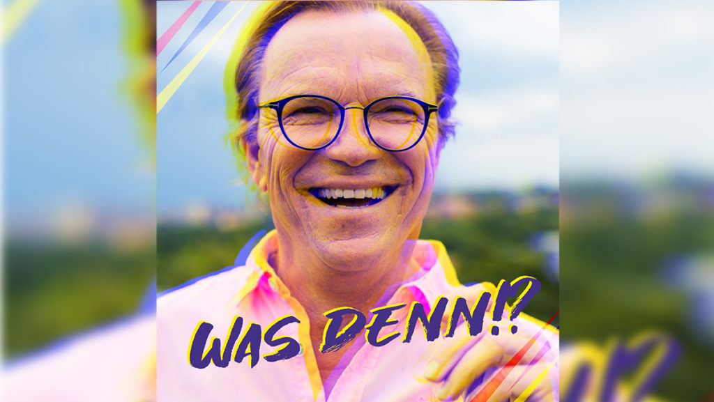 Wolfgang Lippert – Was denn!?