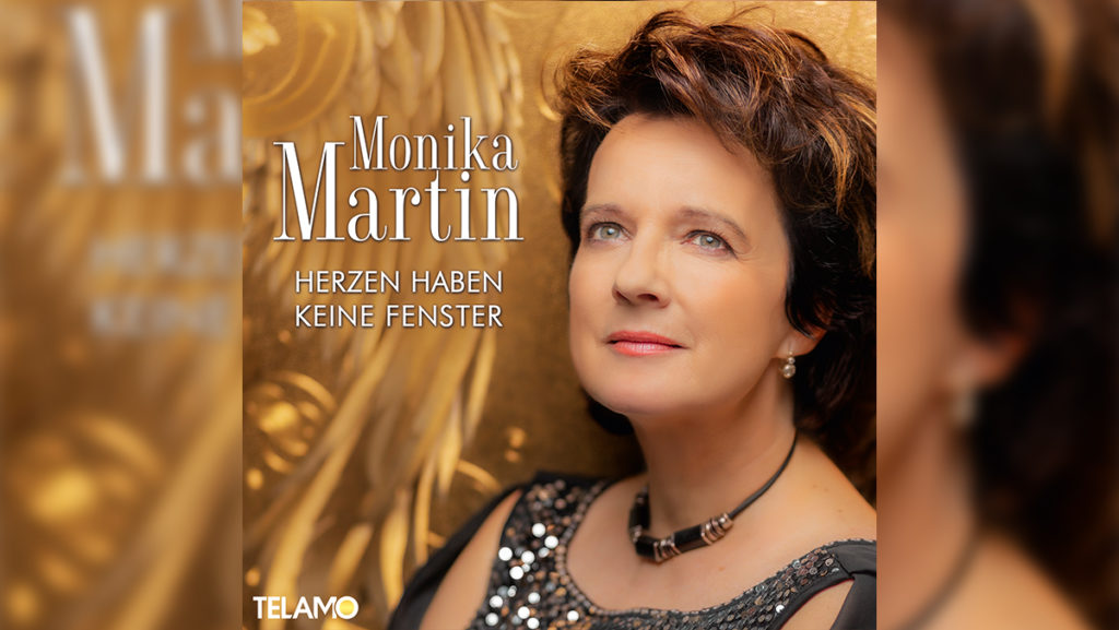 Monika Martin – Herzen haben keine Fenster