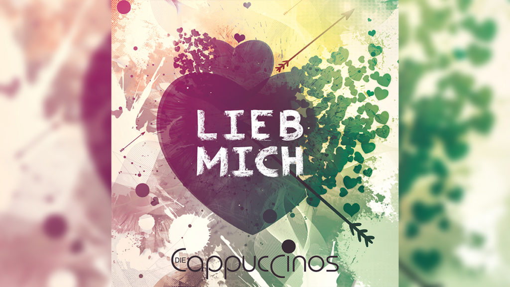 Die Cappuccinos – Lieb Mich