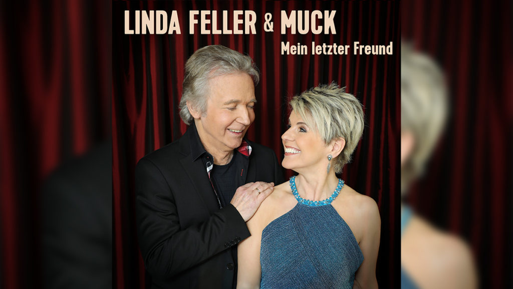 Linda Feller & Muck – Mein letzter Freund