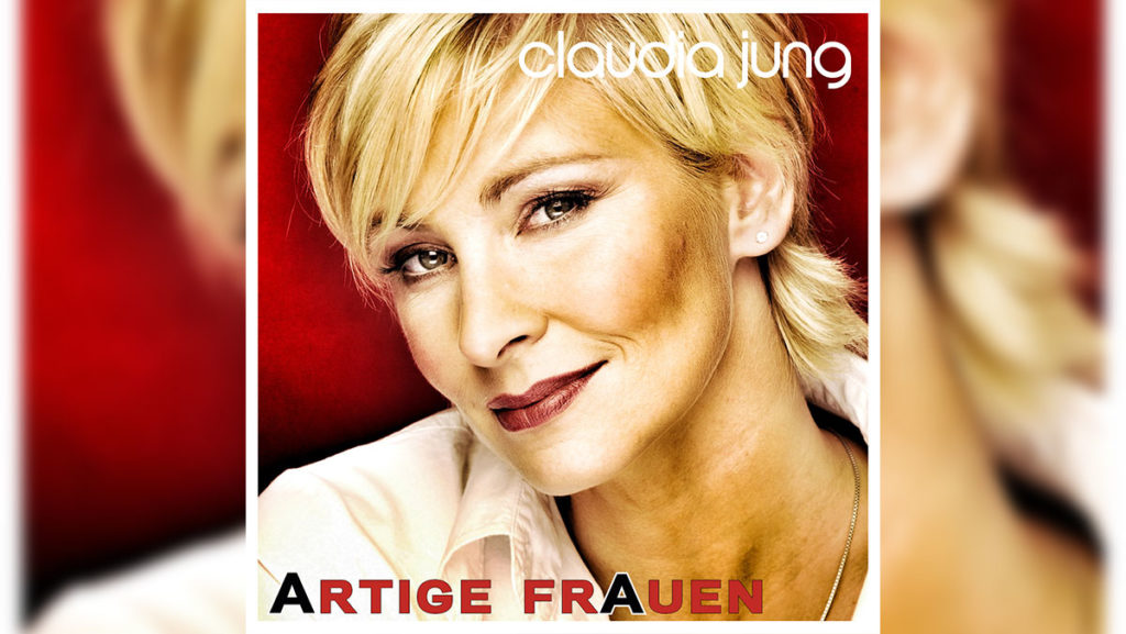 Claudia Jung – Artige Frauen