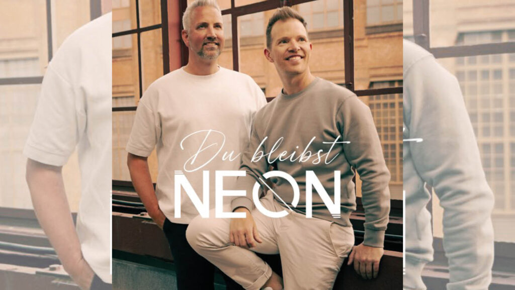 Neon – Du bleibst