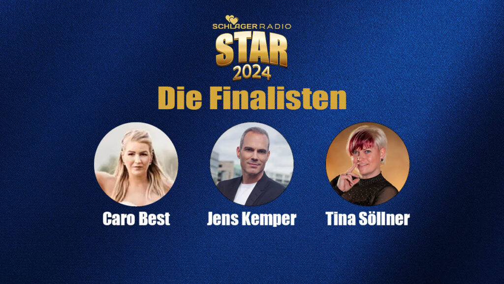Schlager Radio Star 2024: Die Finalisten