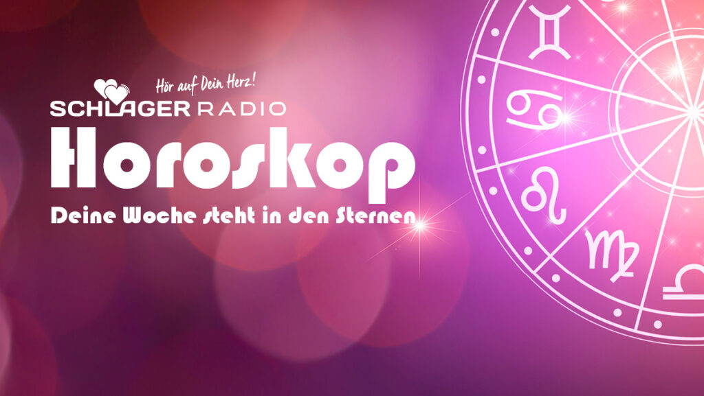 Schlager Radio-Horoskop