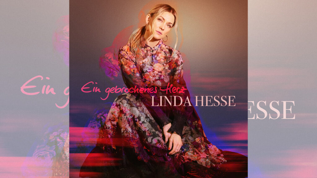 Linda Hesse – Ein gebrochenes Herz