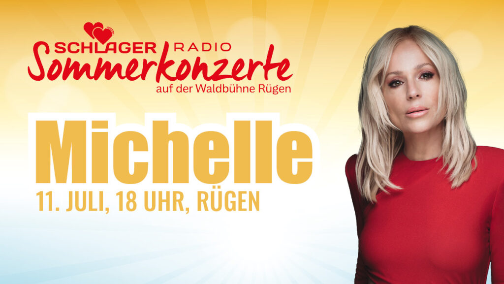 Schlager Radio-Sommerkonzerte: Michelle