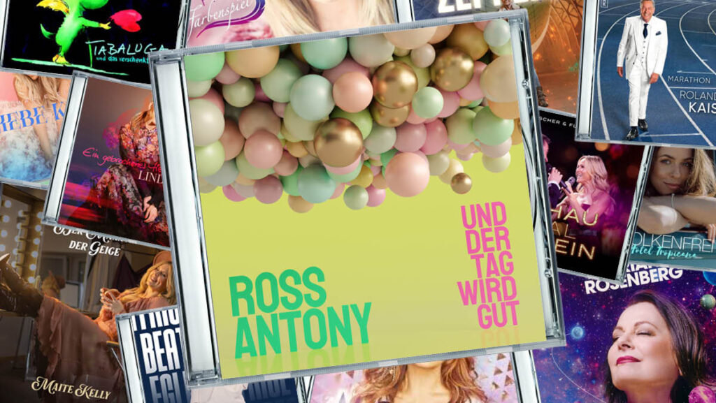 Ross Antony – Und der Tag wird gut