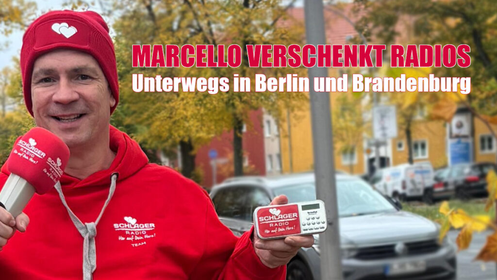 Schlager Radio-Reporter verschenkt Radios