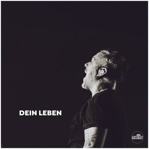 Dein Leben - Mike Leon Grosch