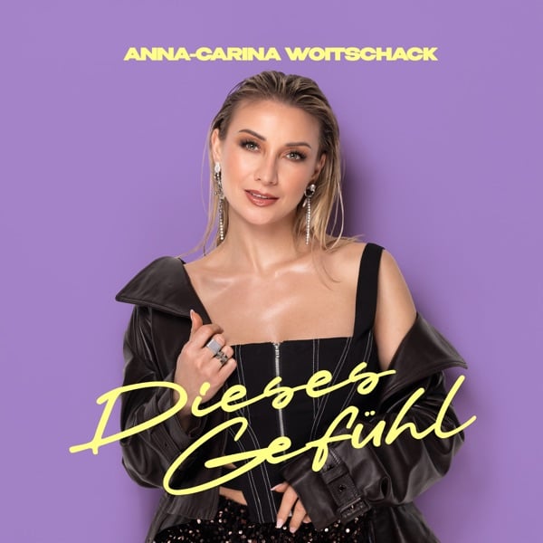Dieses Gefühl - Anna-Carina Woitschack