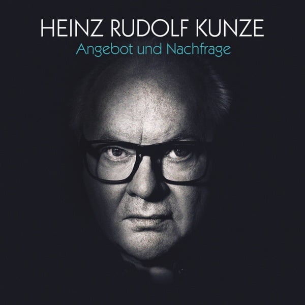 Dann fängt die Liebe an - Heinz Rudolf Kunze
