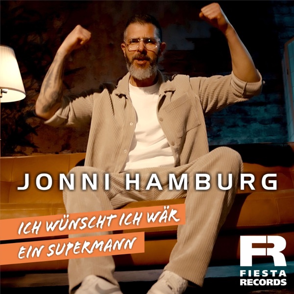 Ich wünscht ich wär ein Supermann - Jonni Hamburg