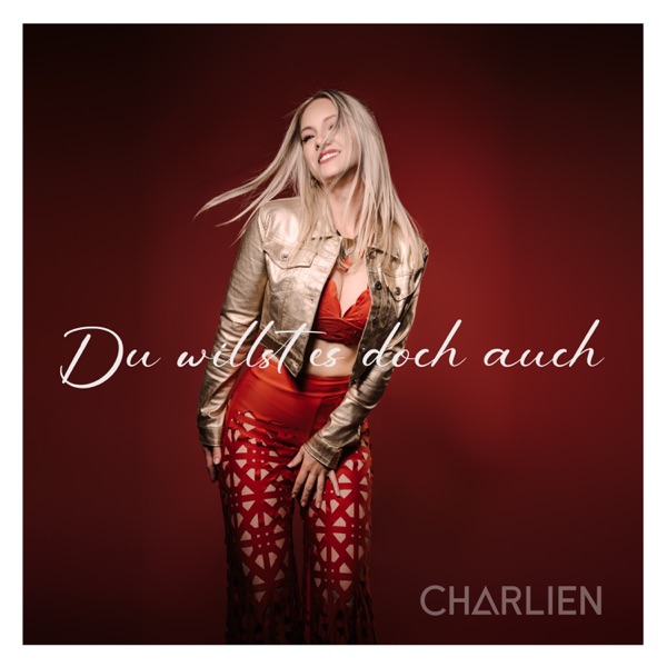 Du Willst Es Doch Auch - Charlien