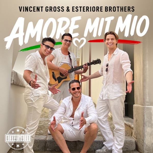 Amore mit Mio - Vincent Gross, Esteriore Brothers